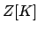 $Z[K]$