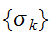 $\{\sigma _{k}\}$