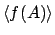 $\displaystyle \langle f(A) \rangle$