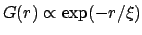 $G(r)\propto \exp(-r/\xi)$